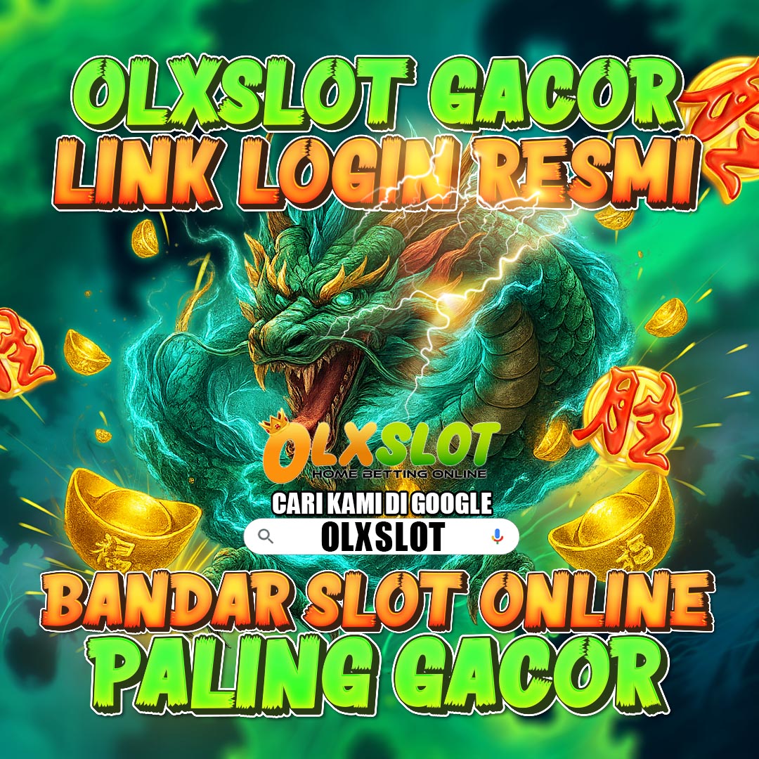 OLXSLOT # Agen Situs Gacor Game Online Terbaik 2026 Spesialis Pecah Luar